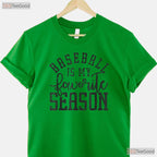 Vintage Baseball Is My Favorite Season T-Shirt Retro Sports Fan Apparel Gift