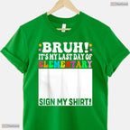 Interactive Last Day Of Elementary Sign My Shirt Elementary Graduation T-Shirt