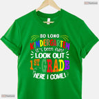 Fun So Long Kindergarten It Has Been Fun Look Out 1st Grade Kids T-Shirt