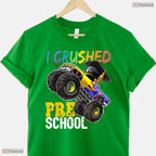Epic Big Truck I Crushed Preschool Graduation Cap Gift Boys Celebration T-Shirt