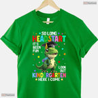 Cute T-Rex Dinosaur So Long Early Learning Kindergarten Here I Come T-Shirt