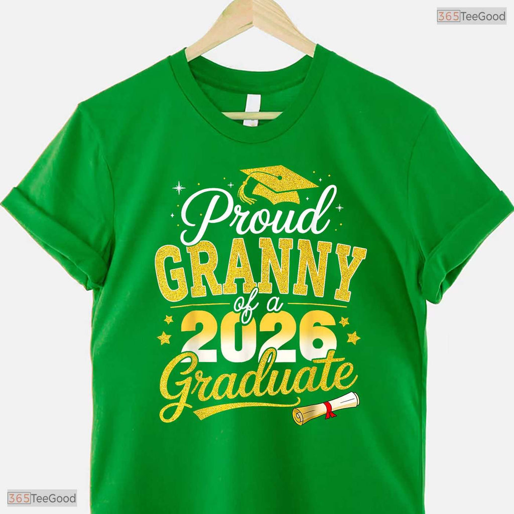 Supportive Proud Granny Of A Class Of 2026 Graduate Senior Ceremony T-Shirt