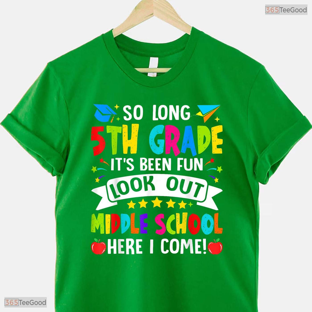 Awesome So Long 5th Grade Graduation Middle School Here I Come Kids T-Shirt
