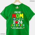 Awesome Proud Mom Of 2026 Kindergarten Graduate Graduation Ceremony T-Shirt