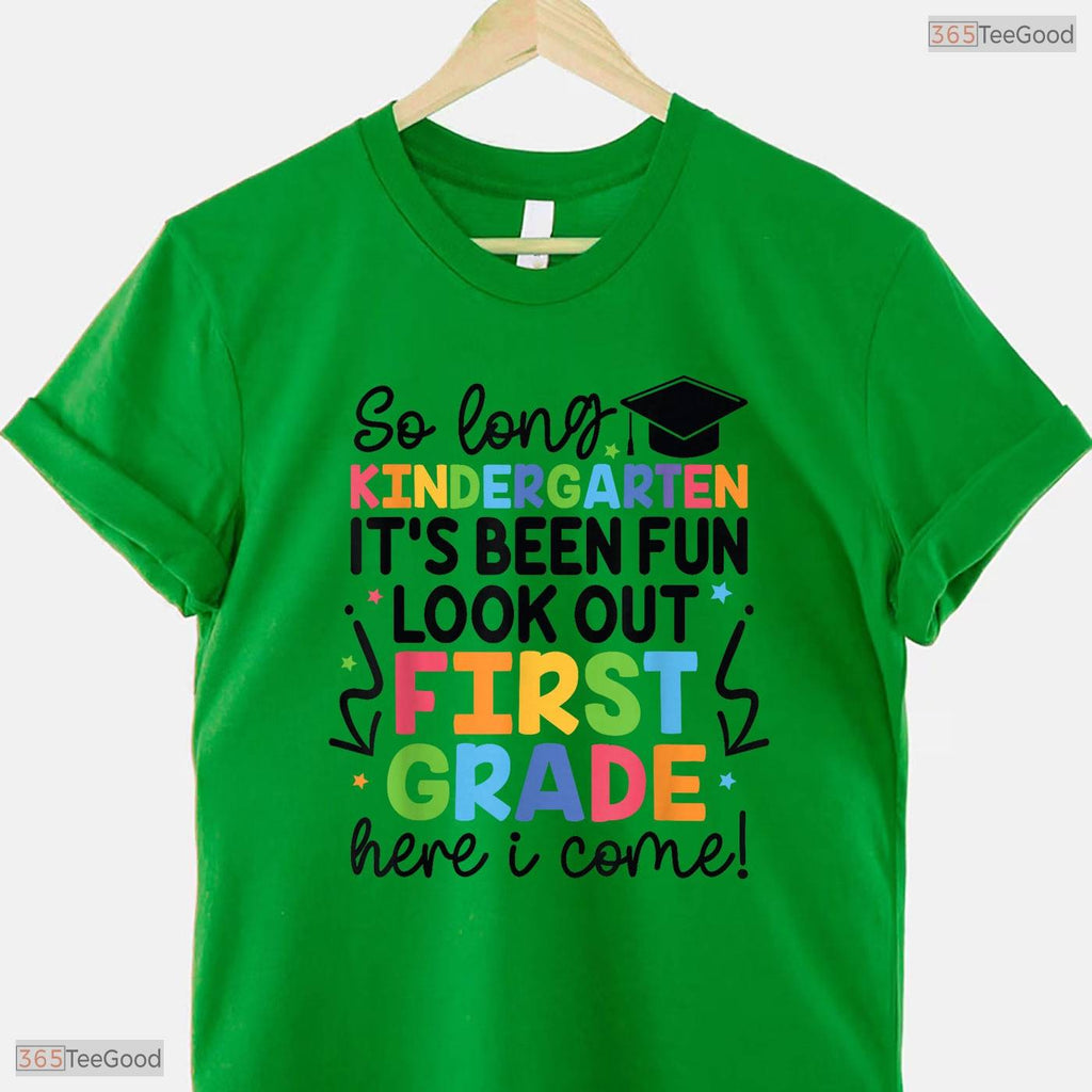 Fun Kindergarten Graduation Graduate 1st Grade Here I Come Kids T-Shirt
