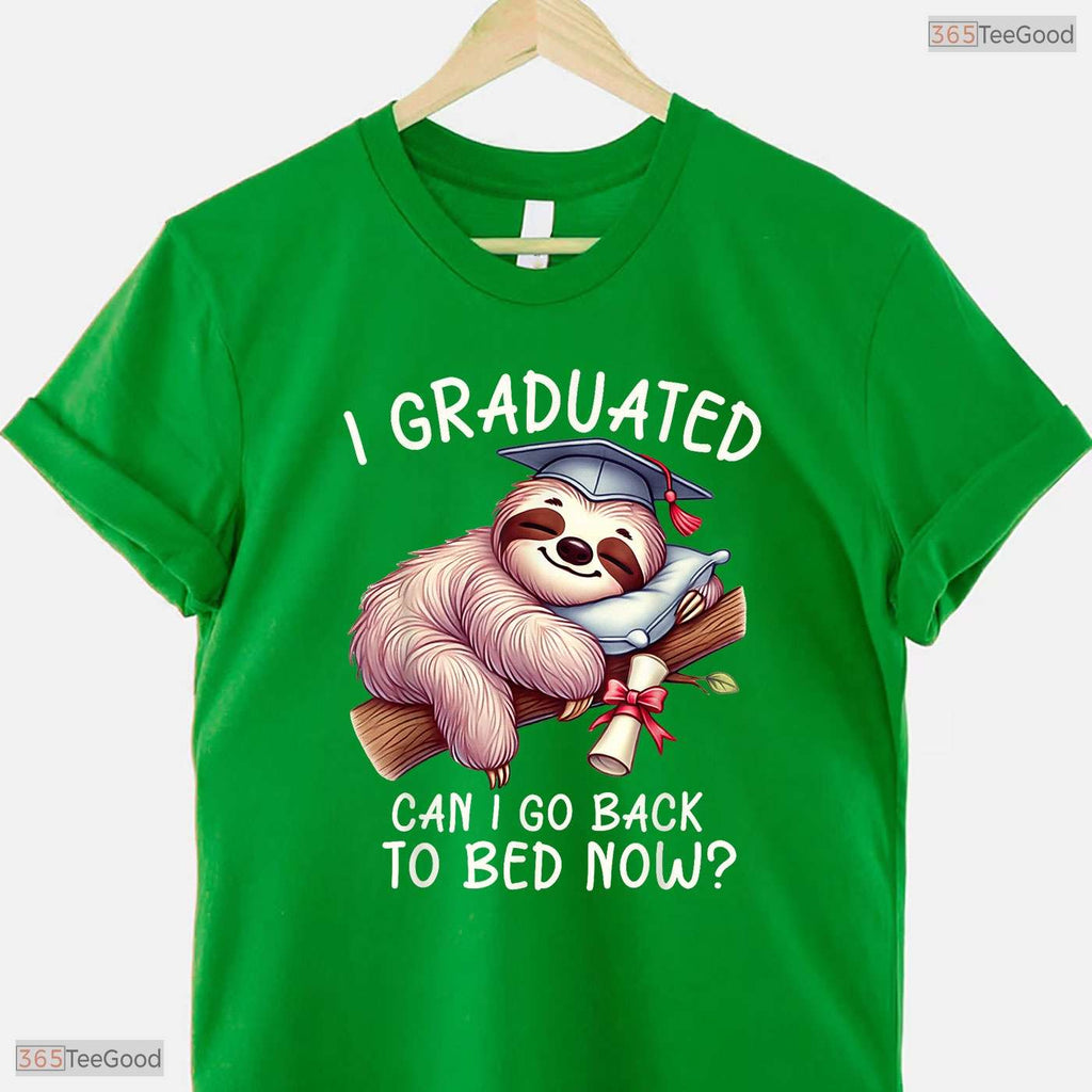 Lazy Student Funny Graduation I Graduated Can I Go Back To Bed Women T-Shirt
