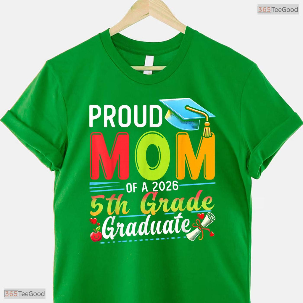 Blessed Proud Mom Of 2026 5th Grade Graduate Mothers Day Graduation Party T-Shirt