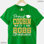 Thrilled Proud Cousin Of A 2026 Graduate Senior 2026 Grad Family Party T-Shirt