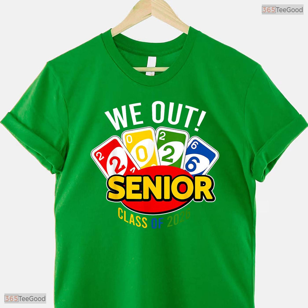 Hilarious We Out Senior Class Of 2026 Graduation Party Farewell Celebration T-Shirt