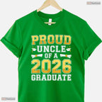 Supportive Proud Uncle Of A 2026 Graduate Shirt Class 2026 Graduation Day T-Shirt