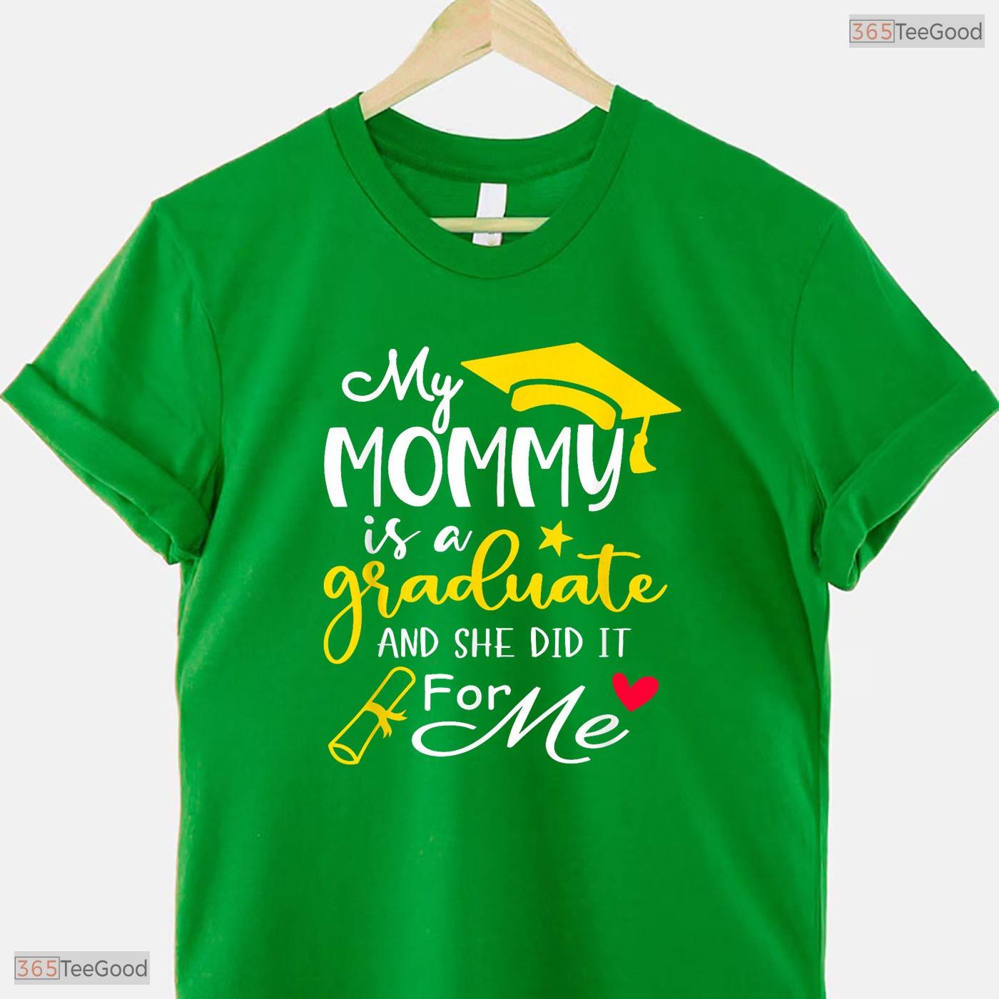 Cute My Mommy Did It Graduated Mom Proud Children Graduation Family Joy T-Shirt
