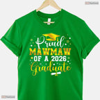 Loving Proud Mawmaw Of A Class Of 2026 Graduate Senior Graduation Ceremony T-Shirt