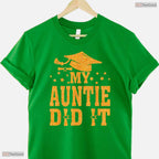 Supportive My Auntie Did It Graduation Graduated Niece And Nephew Celebration T-Shirt