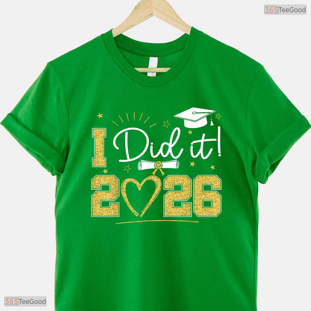 Awesome Graduation I Did It 2026 Graduate Senior 2026 Grad Family Celebration T-Shirt