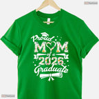 Proud Mom Of A 2026 Graduate High School Senior Matching Family Graduation T-Shirt