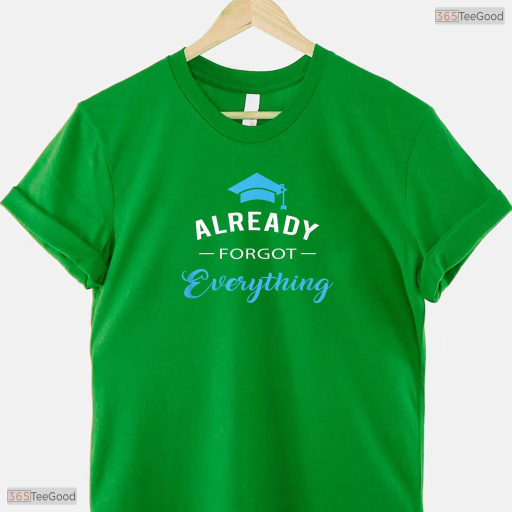Funny Class Of 2026 Graduation Humor For High School And College Graduates T-Shirt