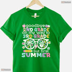 Goodbye 2nd Grade Hello 3rd Grade But First Summer Kids Graduation T-Shirt