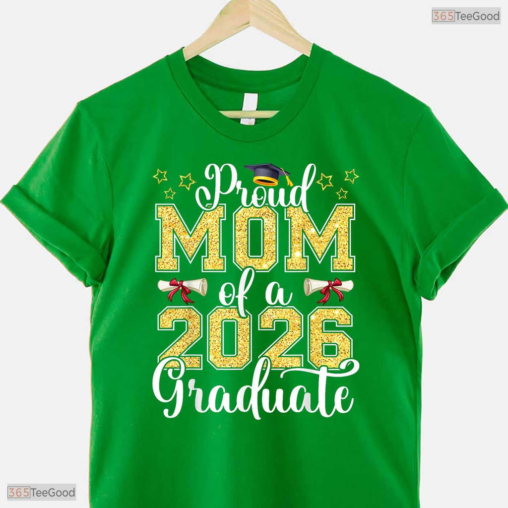 Proud Mother Of A 2026 Graduate Matching Family High School Ceremony T-Shirt