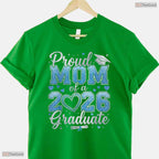 Proud Mom Of A Class Of 2026 Graduate Mother High School Senior Party T-Shirt