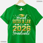Proud Sister In Law Of A Class Of 2026 Graduate Senior Graduation Party T-Shirt