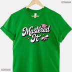 Funny Masters Degree 2026 MBA Master Program Graduate Celebration Party T-Shirt