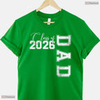 Senior Dad 2026 Proud Father Of A Class Of 2026 Graduate Celebration T-Shirt