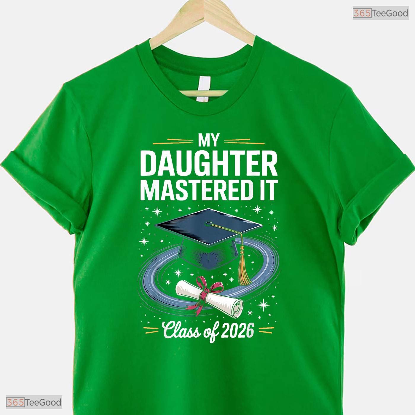 My Daughter Mastered It Masters Degree Class Of 2026 Graduation T-Shirt