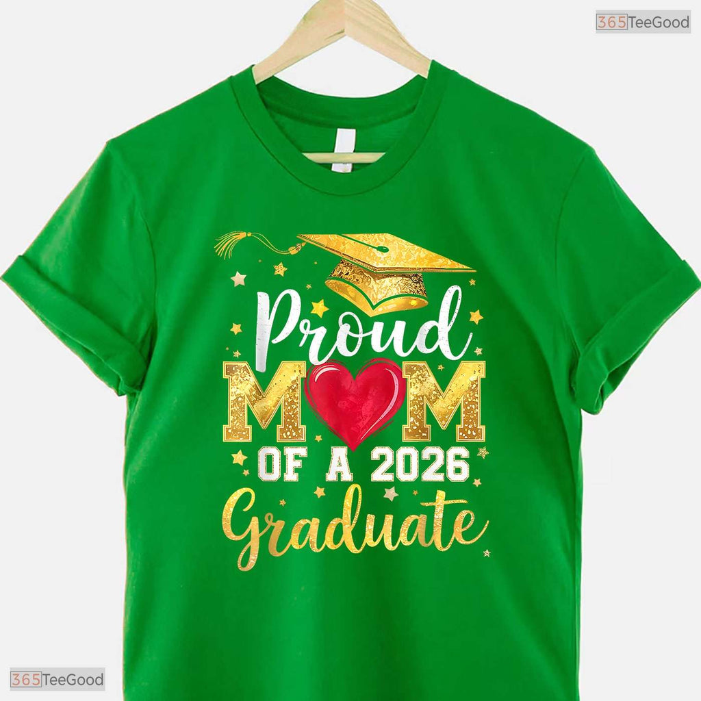 Supportive Proud Mom Of A 2026 Graduate Senior Class of 2026 Party T-Shirt