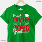 Proud Family Of A Class Of 2026 Graduate High School Ceremony Party T-Shirt
