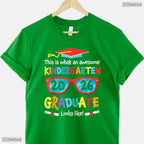 This Is What An Awesome Kindergarten Graduate Looks Like 2026 Kids T-Shirt