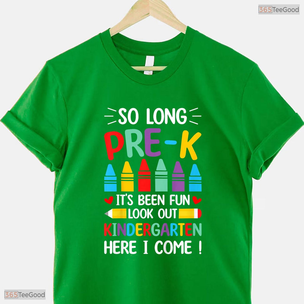 So Long Pre-K Kindergarten Here I Come 2026 Moving Up Graduation T-Shirt