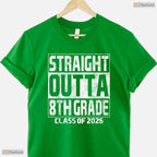 Straight Outta 8th Grade Graduation Class Of 2026 Middle School Transition T-Shirt