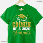 Super Proud Cousin Of A 2026 Graduate High School Senior Family Graduation T-Shirt