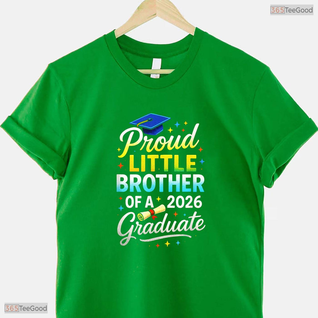 Proud Little Brother Of A 2026 Graduate High School Senior Family Party T-Shirt