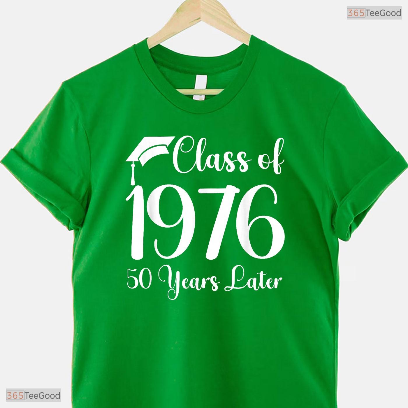 Class Reunion 1976 50 Years Later Alumni Classmates Vintage High School T-Shirt