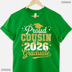 Proud Cousin Of A Class Of 2026 Graduate University Commencement Party T-Shirt