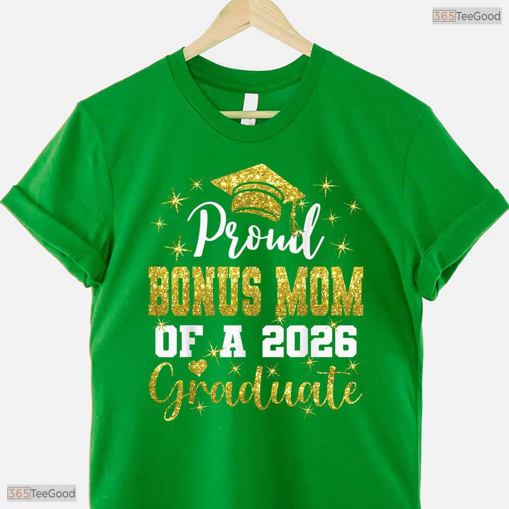 Super Proud Bonus Mom Of A 2026 Graduate High School Senior Family Party Shirt