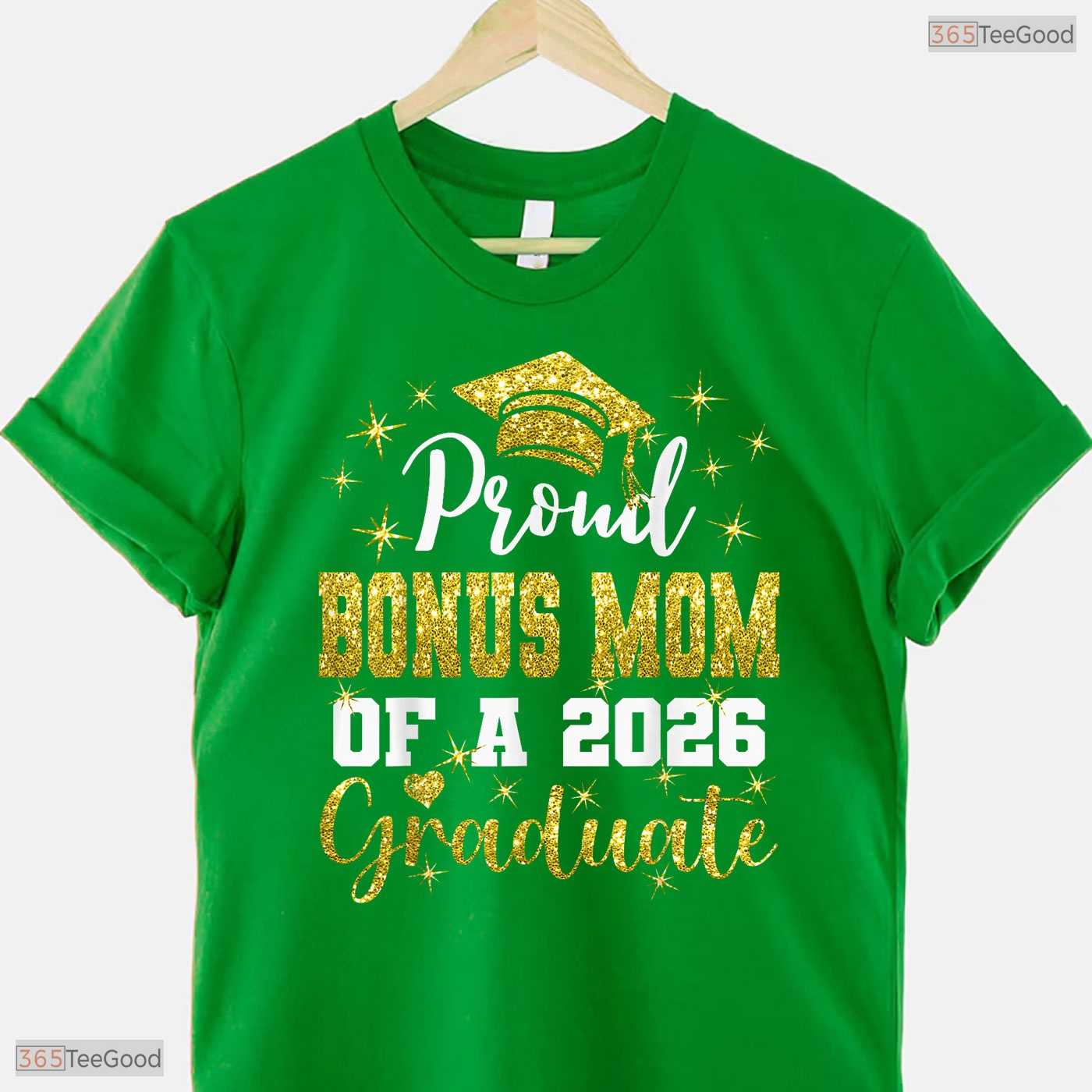 Super Proud Bonus Mom Of A 2026 Graduate High School Senior Family Party Shirt