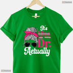 Official PhD Graduate Doctorate Degree Women University Commemoration T-Shirt