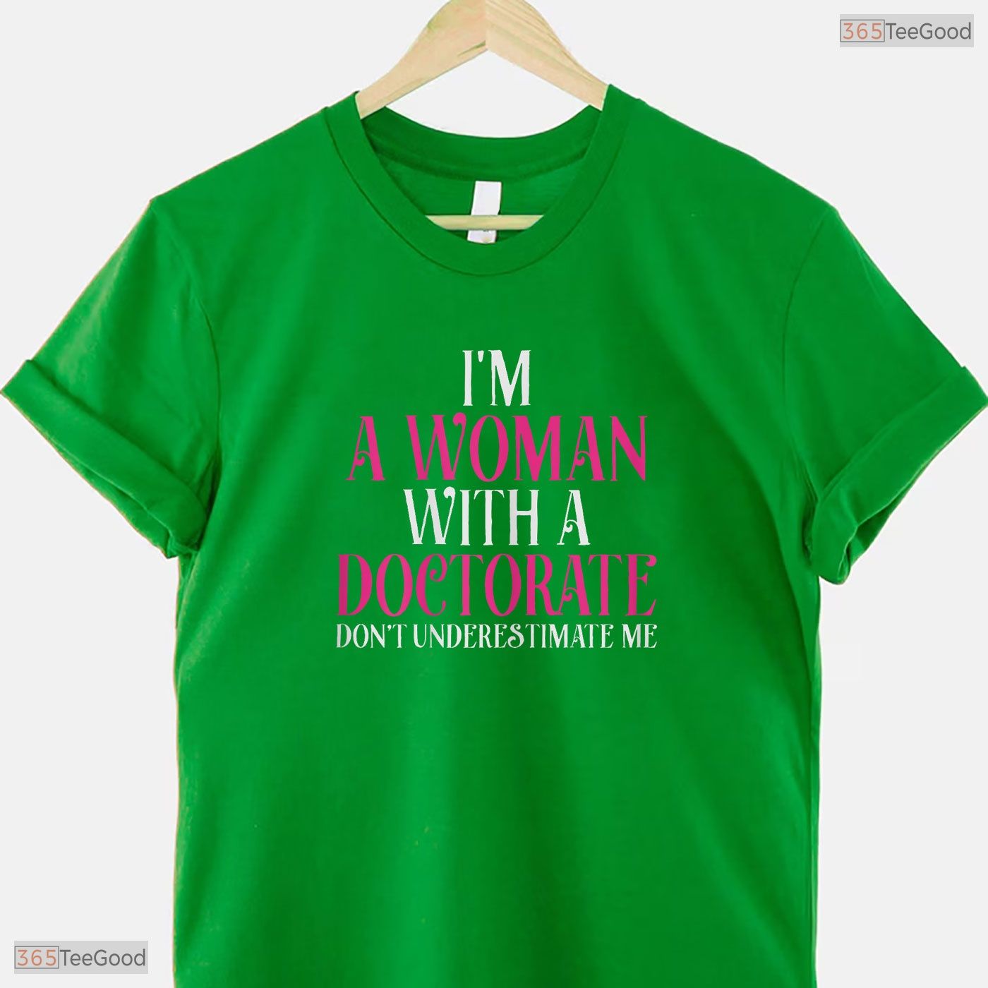 I Am A Woman With A Doctorate Funny PhD Graduate University Commemorative Shirt