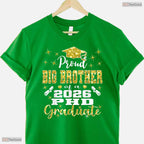 Proud Big Brother Class Of 2026 PhD Graduate Doctorate University Party T-Shirt