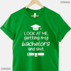 Funny College Graduation Bachelor Degree Graduate Gift Apparel For Him Shirt