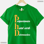 Official PhD Graduate Doctorate Degree University Commencement Commemoration T-Shirt