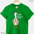 Funny Silly Goose Today I Am A Serious Goose High School College Graduation T-Shirt