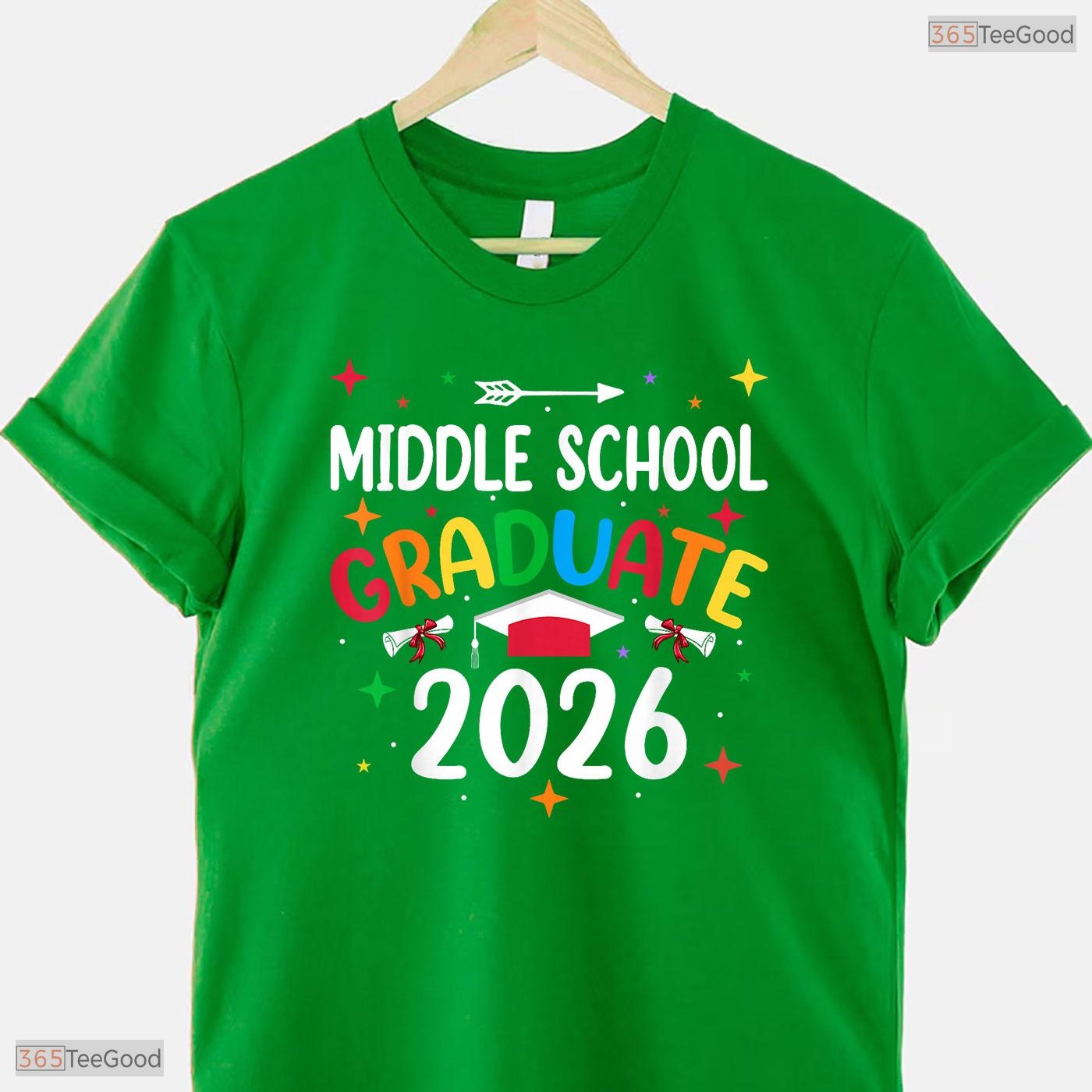 Class Of 2026 Middle School Graduate Moving Up Ceremony Youth Celebration T-Shirt