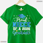 Super Proud Niece Of A 2026 Graduate High School Senior Family Party T-Shirt