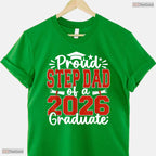 Proud Step Dad Of A Class Of 2026 Graduate High School Senior Commemorative Shirt