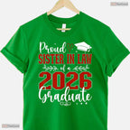 Proud Sister In Law Of A Class Of 2026 Graduate High School Senior T-Shirt