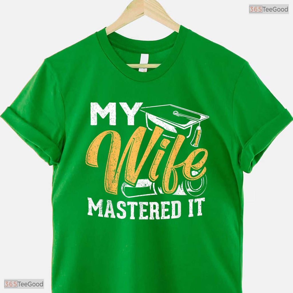 My Wife Mastered It Class Of 2026 Masters Degree Holder Graduation Party Shirt