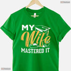 My Wife Mastered It Class Of 2026 Masters Degree Holder Graduation Party Shirt